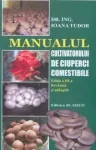 Manualul cultivatorului de ciuperci comestibile - Miniatura 1