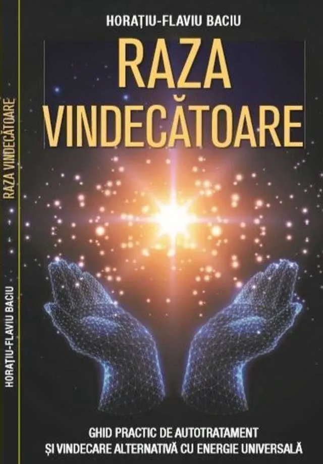 Raza vindecatoare: ghid practic de vindecare cu bioenergie - Imaginea 1