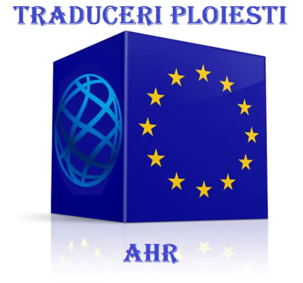 BIROU DE TRADUCERI IN PLOIESTI  - AHR - Imaginea 1