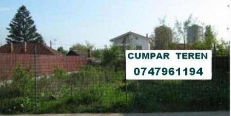 Cumpar teren sector 1, 2, 6