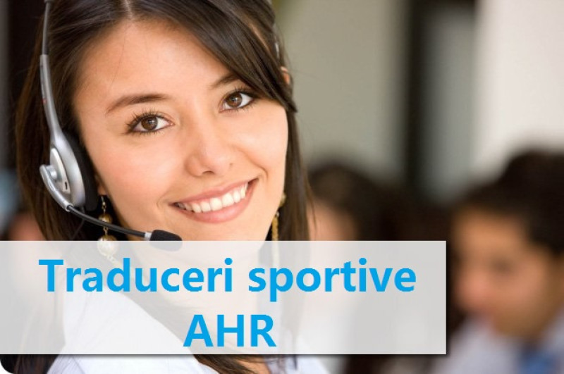 ahr traduceri sportive - bucuresti & romania - traducatori- translatori autorizati 5