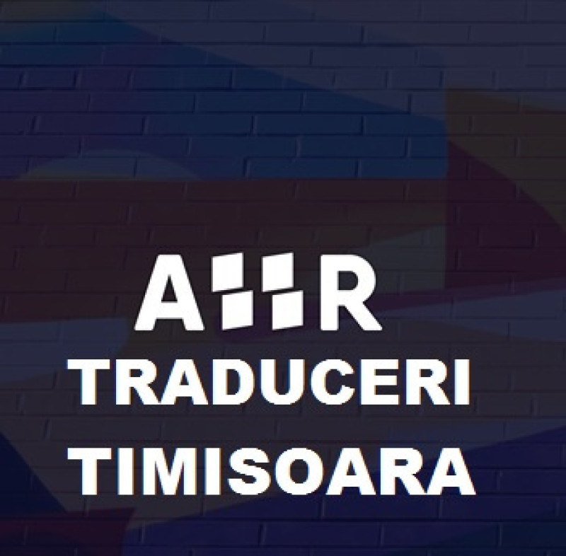 ahr traduceri timisoara- romania * * * traducatori autorizati engleza, franceza, germana, italiana, spaniola, bulgara, ceha, cro 1