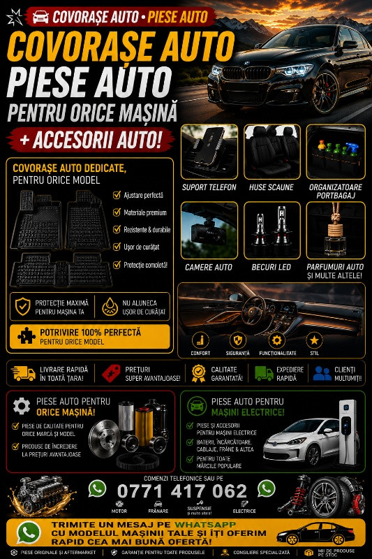 PIESE & ACCESORII AUTO PENTRU ORICE MARCA SI MODEL