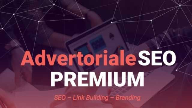 advertoriale seo - campanii link building - peste 200 de site- uri cu autoritate 1